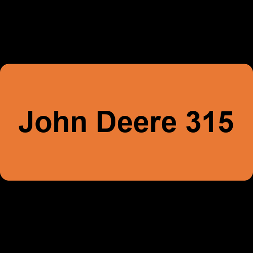 John Deere 315